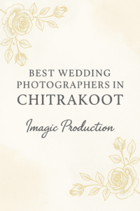 best wedding photographers in chitrakoot